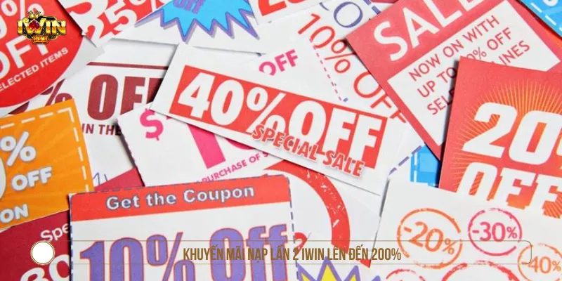 Khuyến mãi nạp lần 2 IWIN lên đến 200%